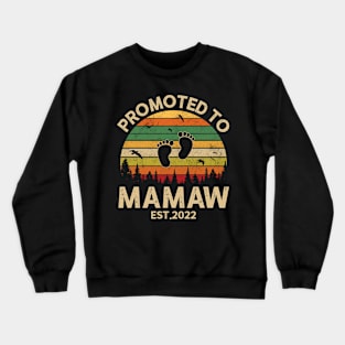 Promoted To Mamaw Est 2022 Pregnancy Announcement Vintage Crewneck Sweatshirt